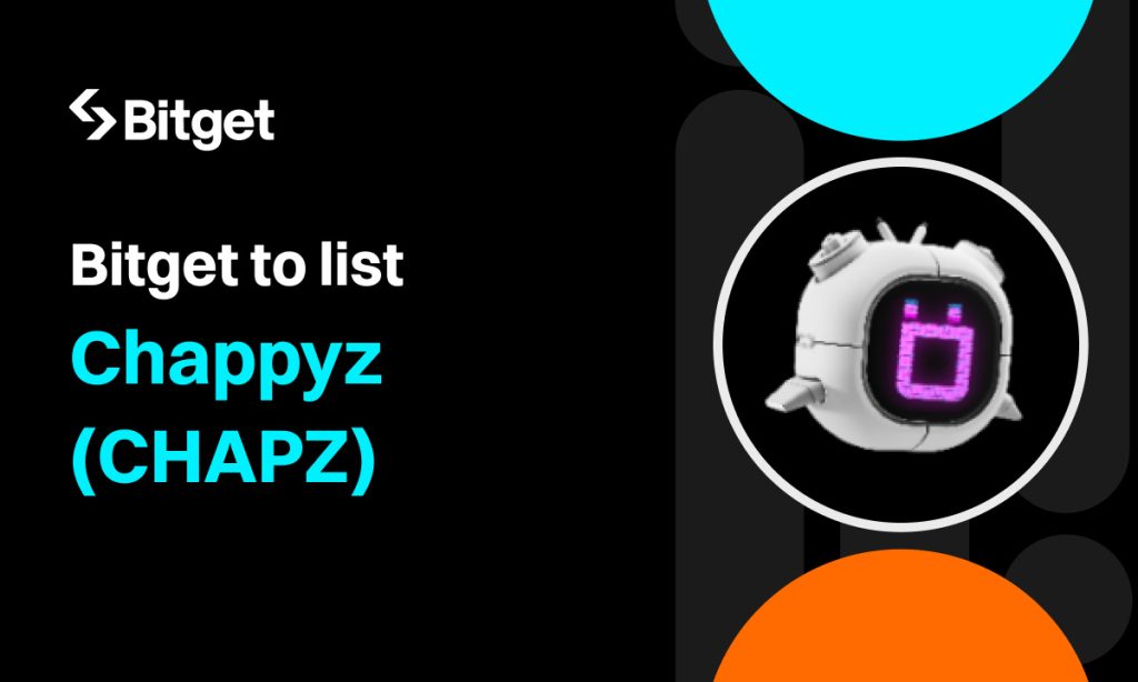 Bitget to list Chappyz (CHAPZ): Pioneering Web3 platform for enhanced connections and collaboration