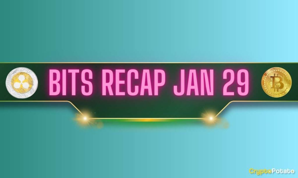 Important Ripple v SEC Lawsuit Developments, Bitcoin (BTC) Price Consolidation and More: Bits Recap Jan 29